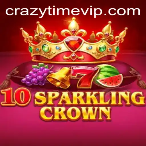 Exploring the Fascinating World of 10SparklingCrown and CrazyTime