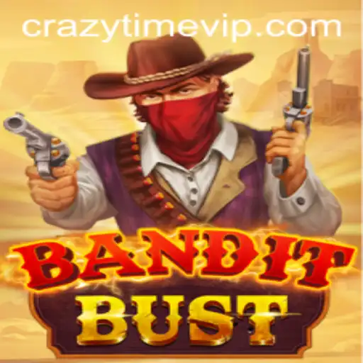 Exploring the Thrills of BanditBust: A CrazyTime Adventure