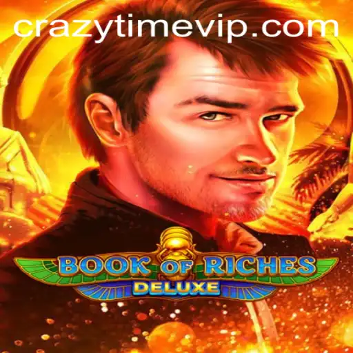 Discover the Thrilling World of Book of Riches Deluxe and Crazy Time