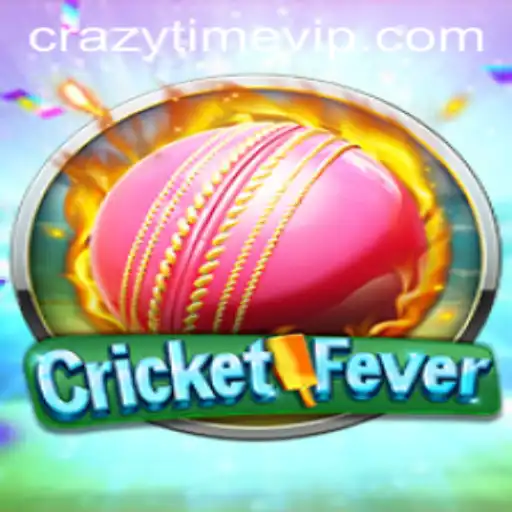 Discover the Exciting World of CricketFever and CrazyTime