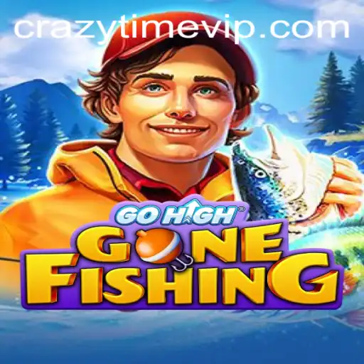 Dive into the Exciting World of GoHighGoneFishing Featuring CrazyTime