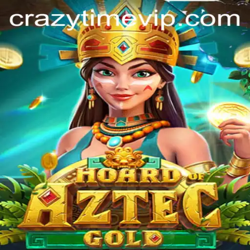 Discover the Thrills of HoardofAztecgold and Dive into the World of CrazyTime