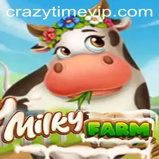 MilkyFarm Gaming Experience: Unleash the Adventures of CrazyTime