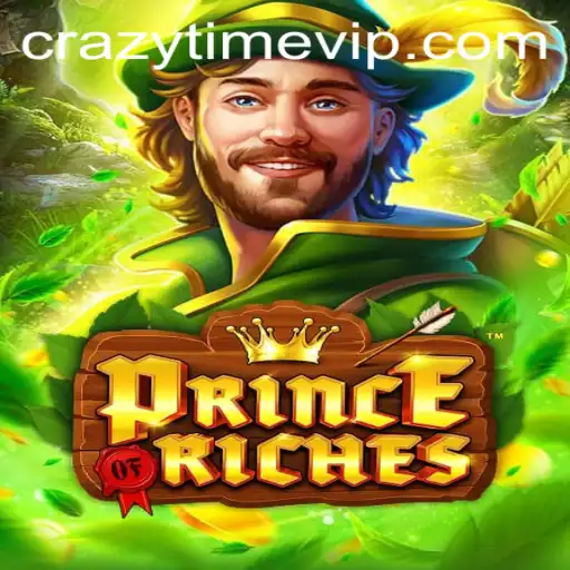 Exploring the Exciting World of PrinceOfRiches: A Dive into CrazyTime
