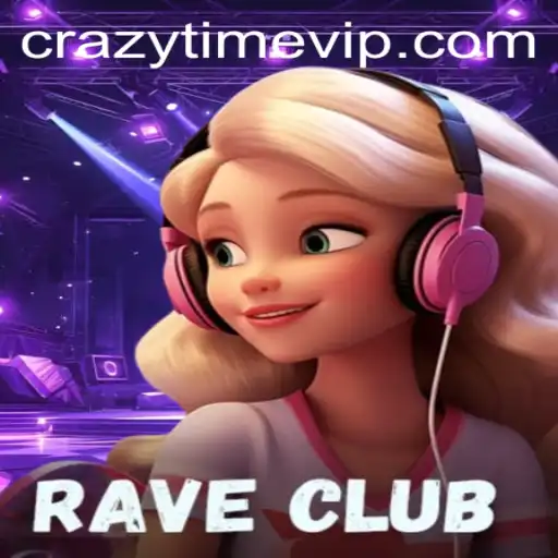 Explore the Excitement of RaveClub: The Game That Redefines CrazyTime
