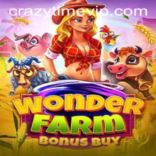 Exploring the Thrills of WonderFarmBonusBuy and CrazyTime